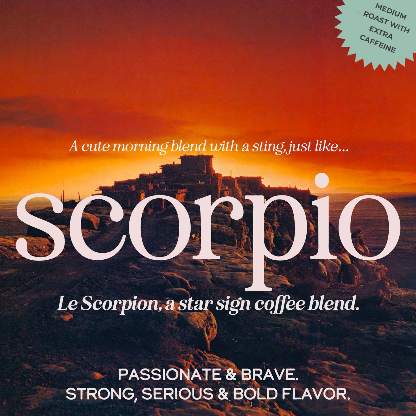 Le Scorpion, Scorpio